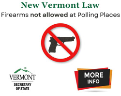 VT law no guns allowed at polling places